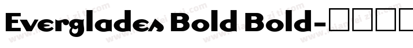 Everglades Bold Bold字体转换
